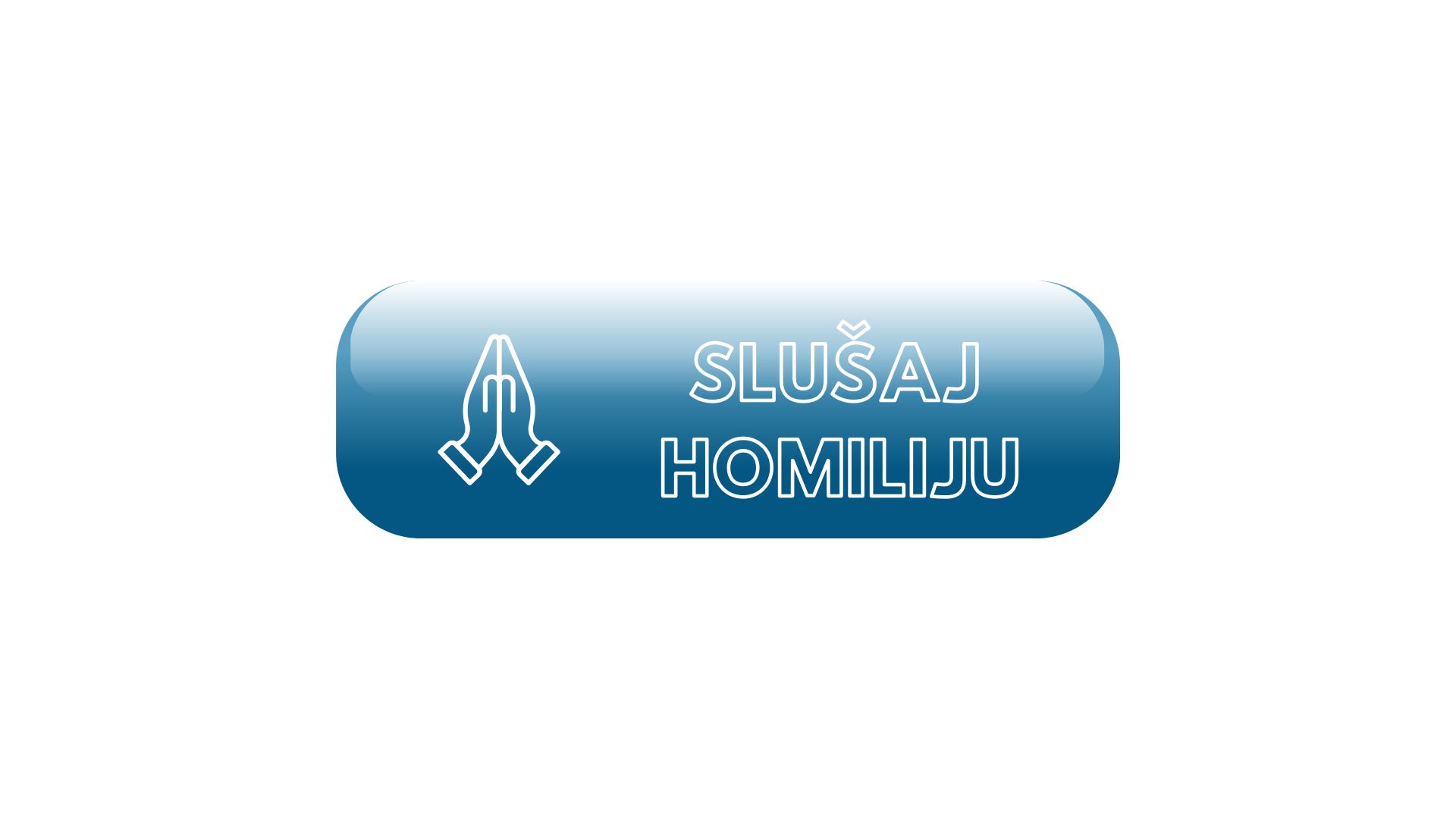 Slusaj Homiliju 1